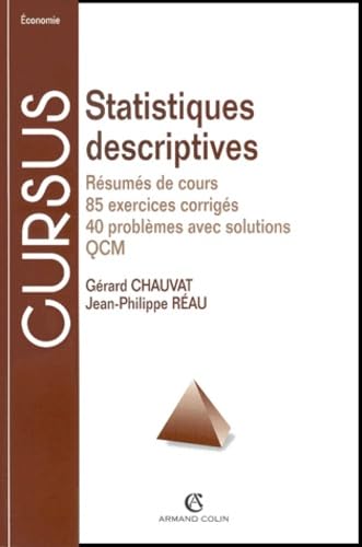 Statistiques Descriptives. Resumes De Cours, 85 Exercices Corriges, 40 Problemes Avec Solutions, Qcm book