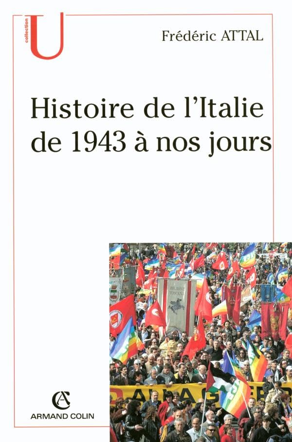 Histoire de l'Italie depuis 1943 à nos jours Politics & History