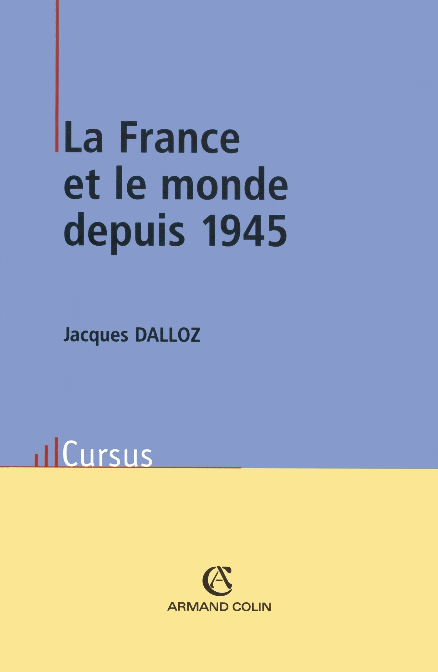 La France et le monde depuis 1945 Books