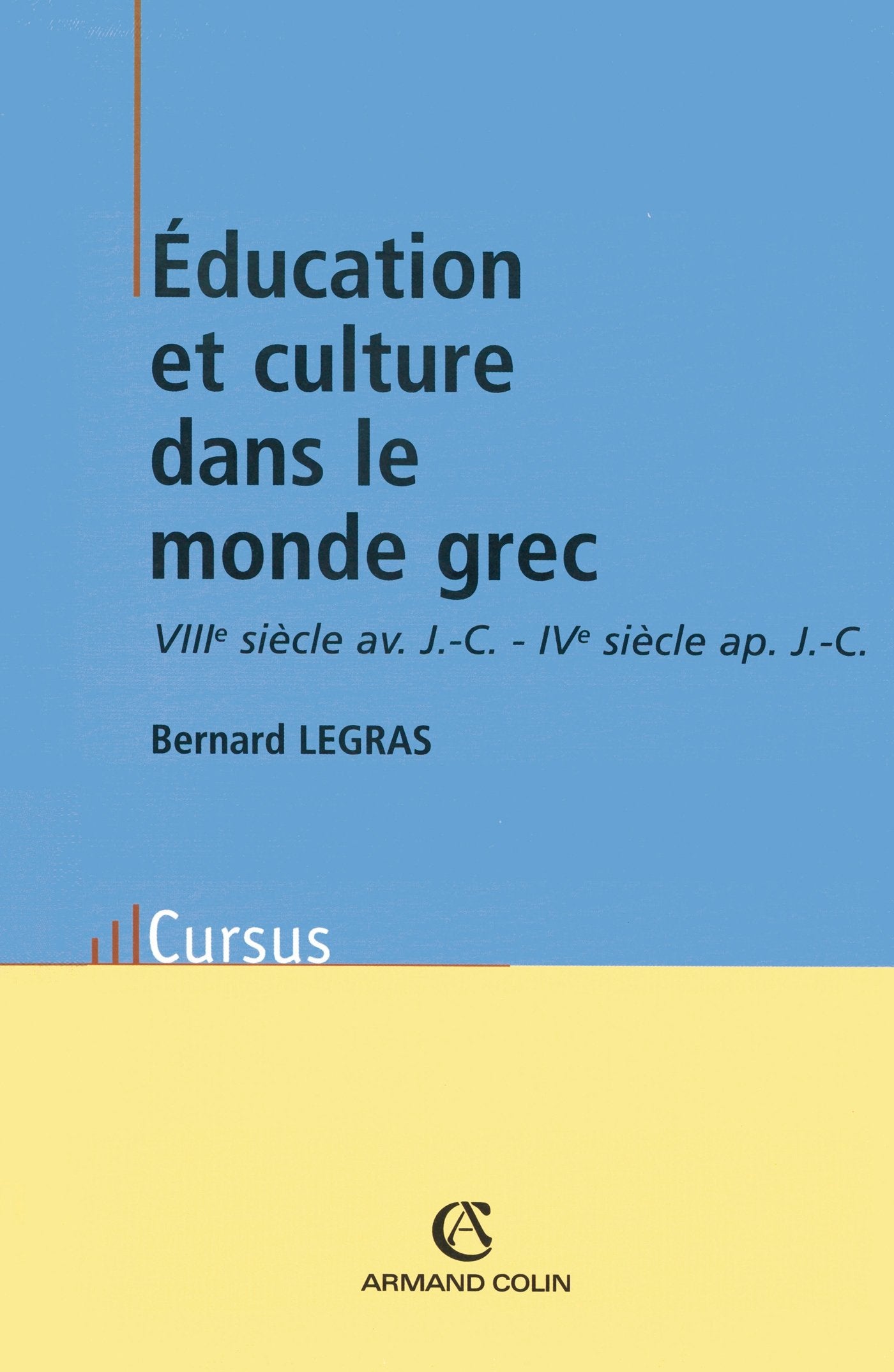 Education et culture dans le monde grec book