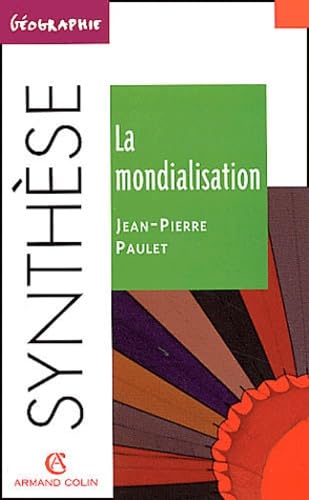 La mondialisation: 2ème édition book