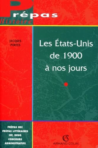 Les Etats-Unis De 1900 A Nos Jours Books