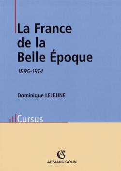 La France de la Belle Époque : 1896-1914 Books