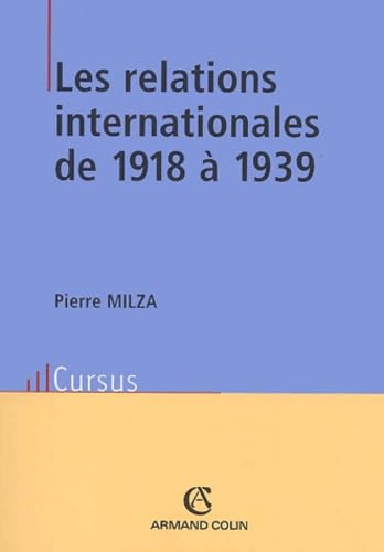 Les relations internationales de 1918 à 1939 book