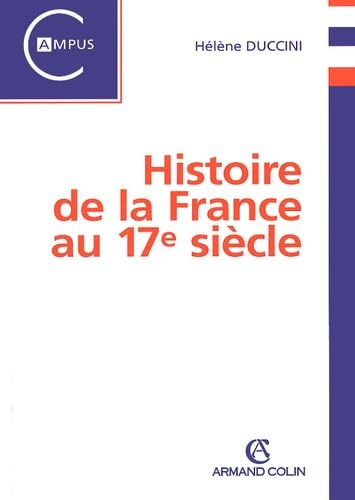 Histoire De La France Au 17eme Siecle book
