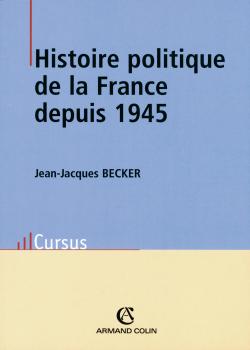Histoire politique de la France depuis 1945 Politics & History