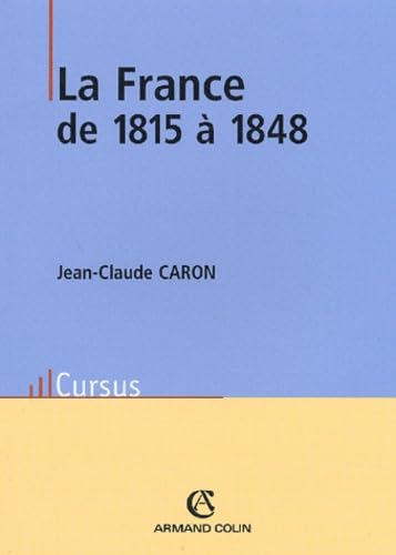 La France de 1815 à 1848.: 2ème édition book