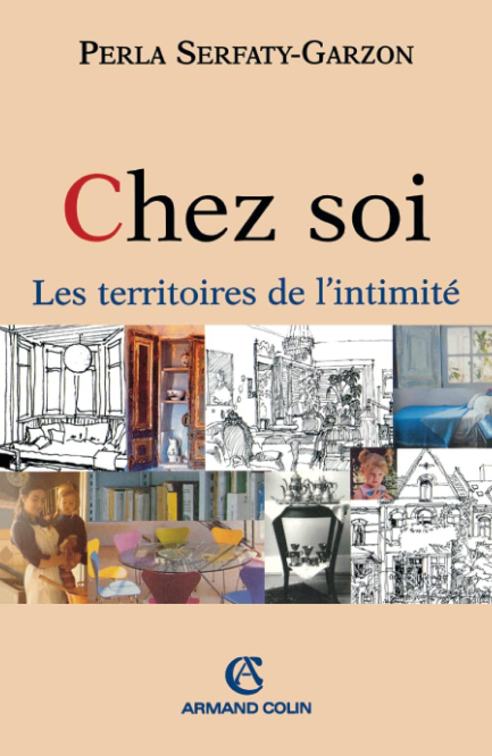 Chez soi : Les territoires de l'intimité book