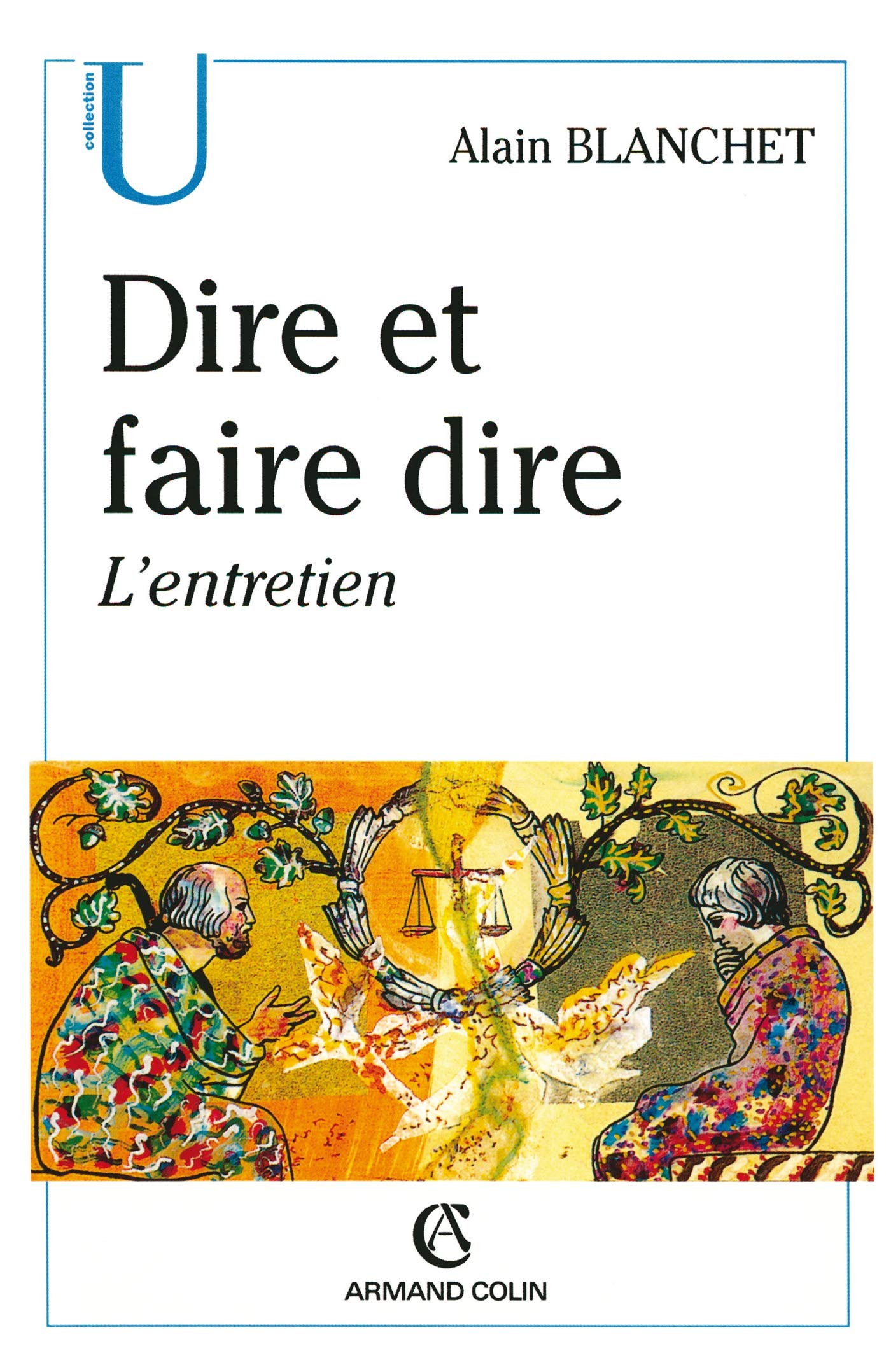 Dire et faire dire : l'entretien book