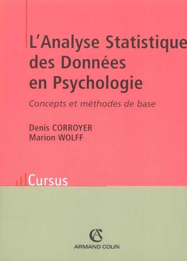 L'analyse statistique des données en psychologie : Concepts et méthodes de base book
