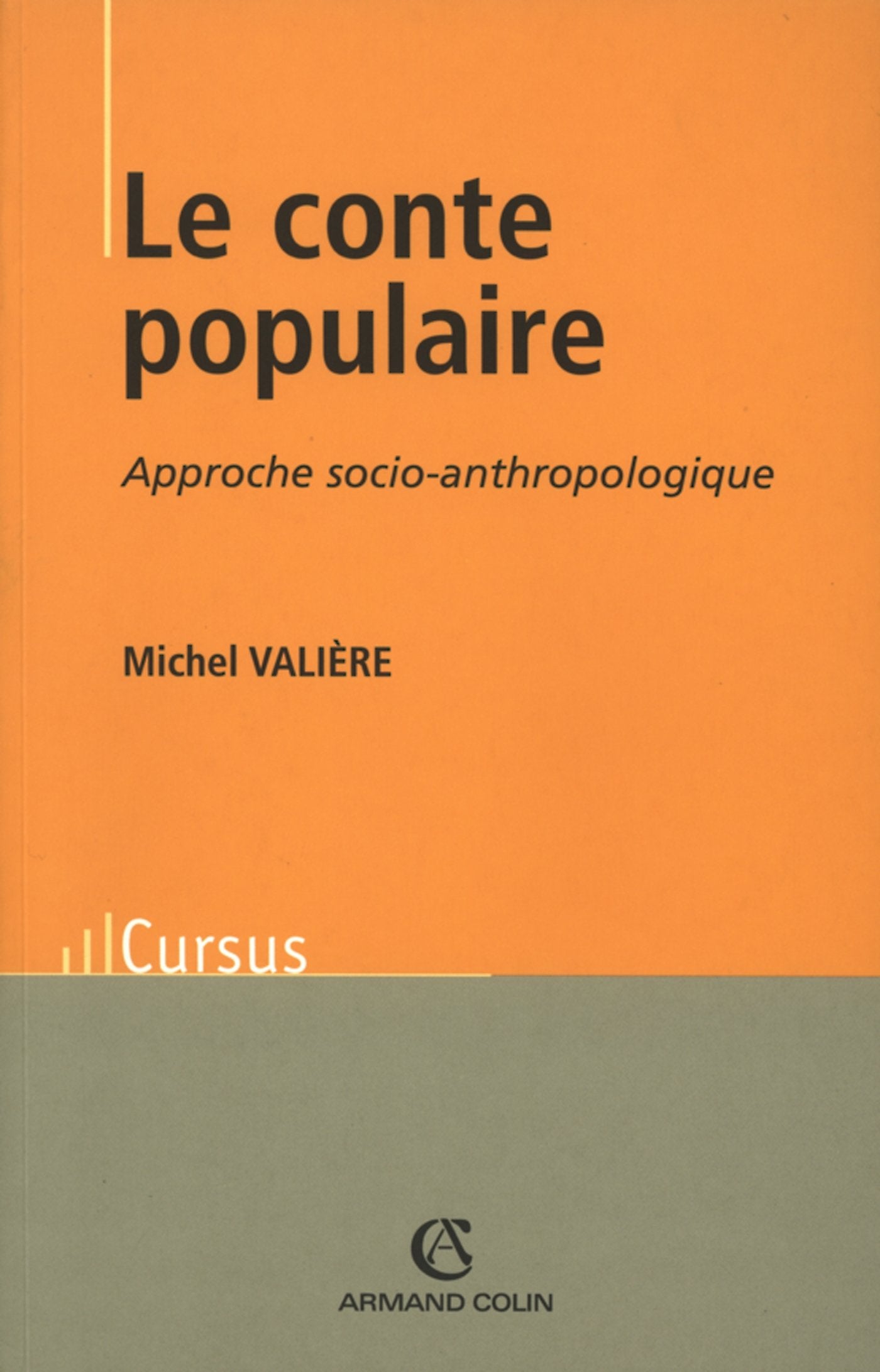 Le conte populaire: Approche socio-anthropologique book