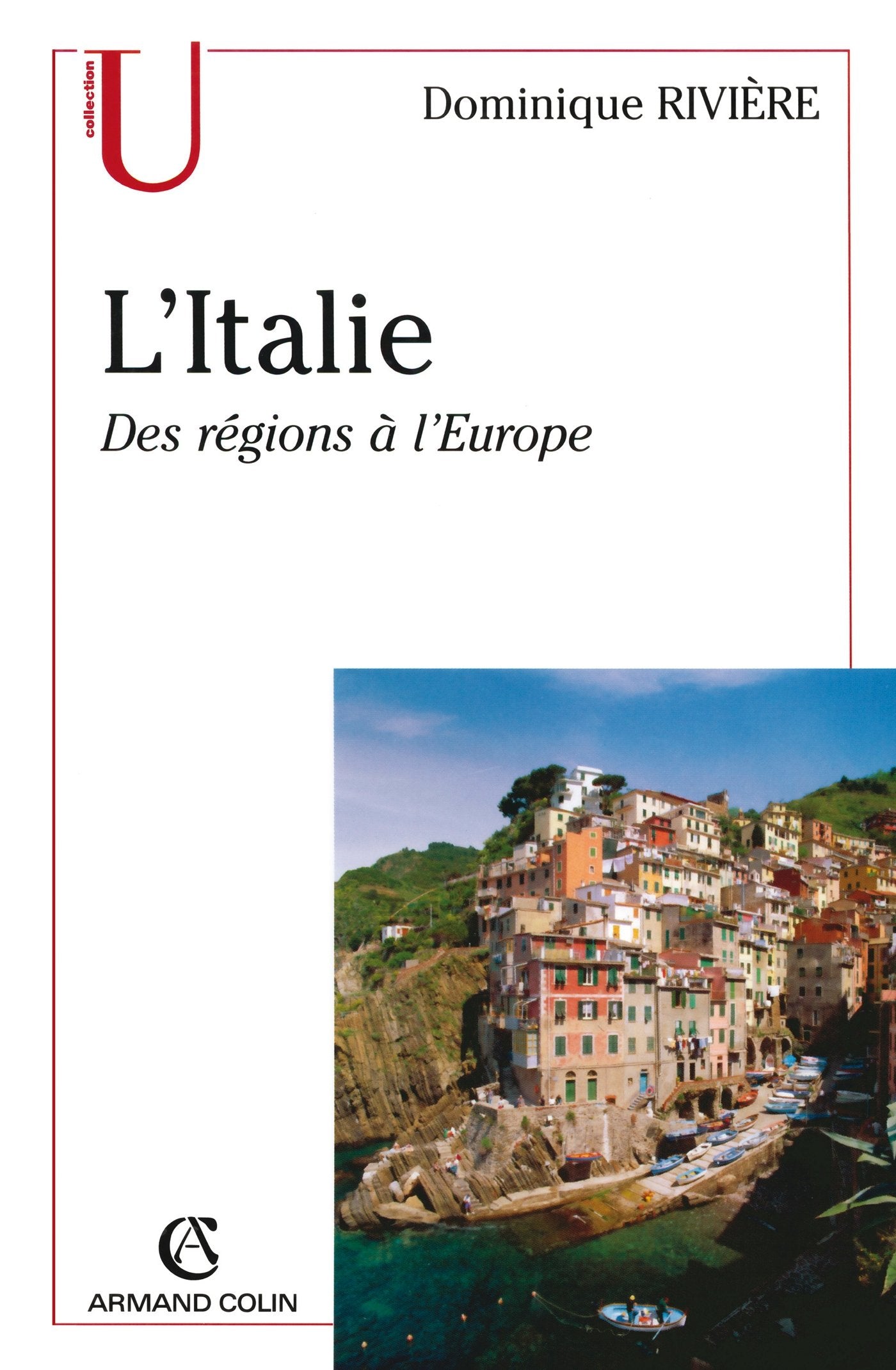 Italie, des régions à l'Europe book