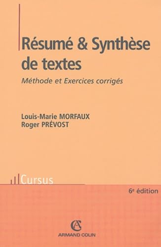 Résumé et Synthèse de textes : Méthode et Exercices corrigés book