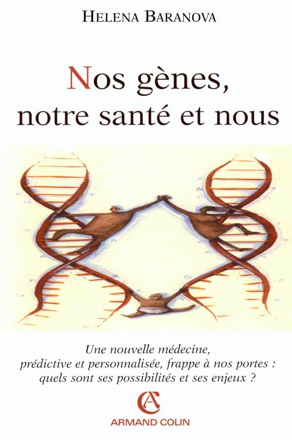 Nos gènes, notre santé et nous book
