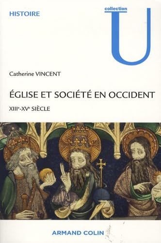 Eglise et Société en Occident XIIIe - XVe siècle book