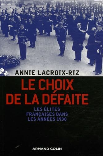 Le choix de la défaite: Les élites françaises dans les années 1930 book