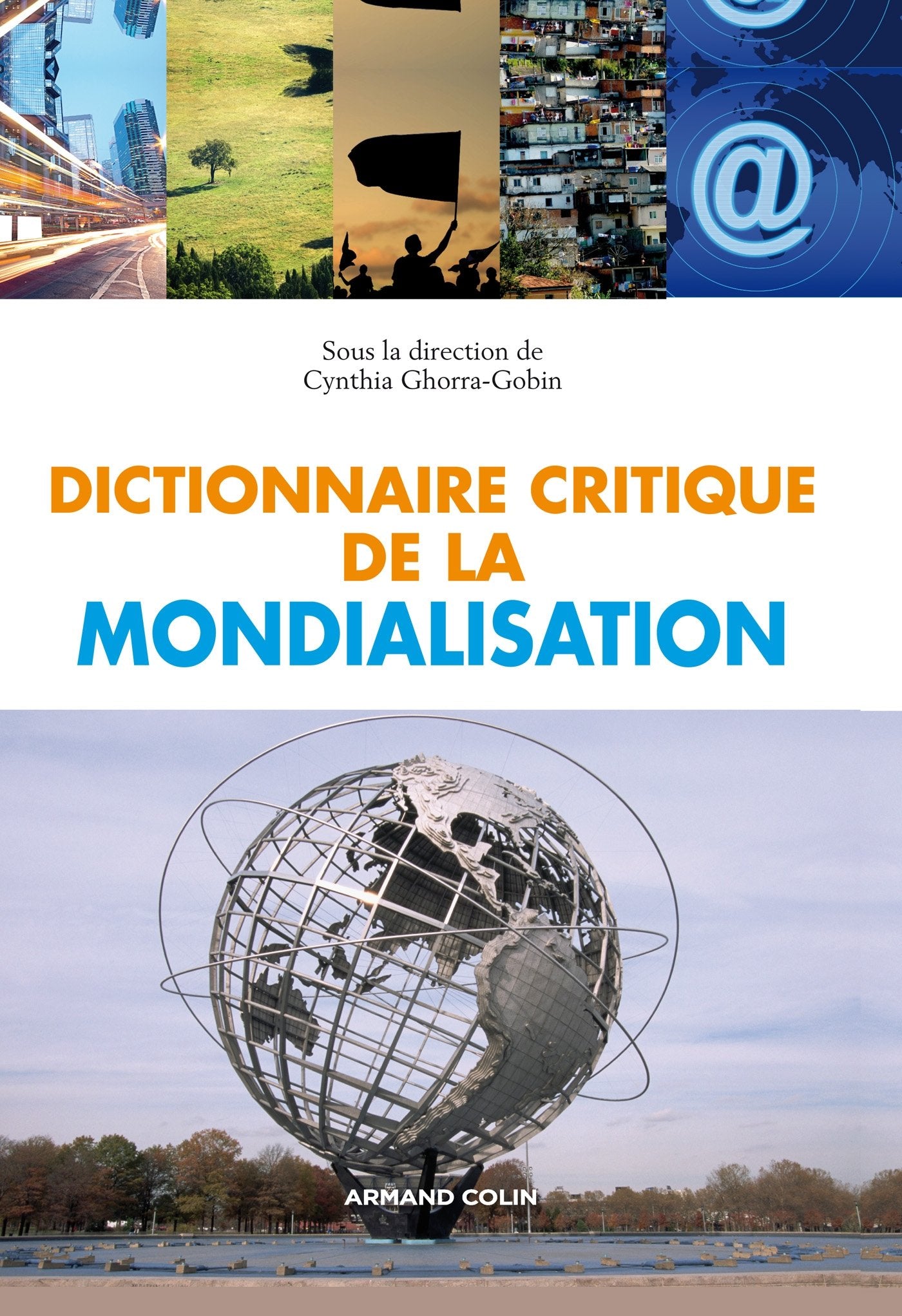 Dictionnaire critique de la mondialisation Politics & History