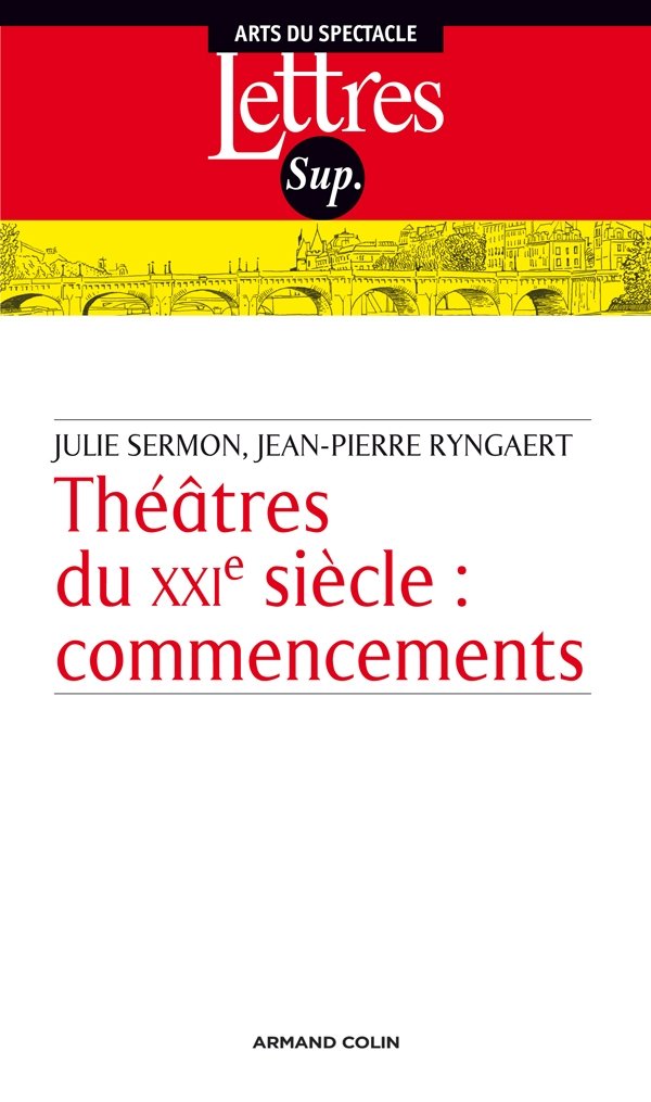 Théâtre du XXIe siècle : commencements book