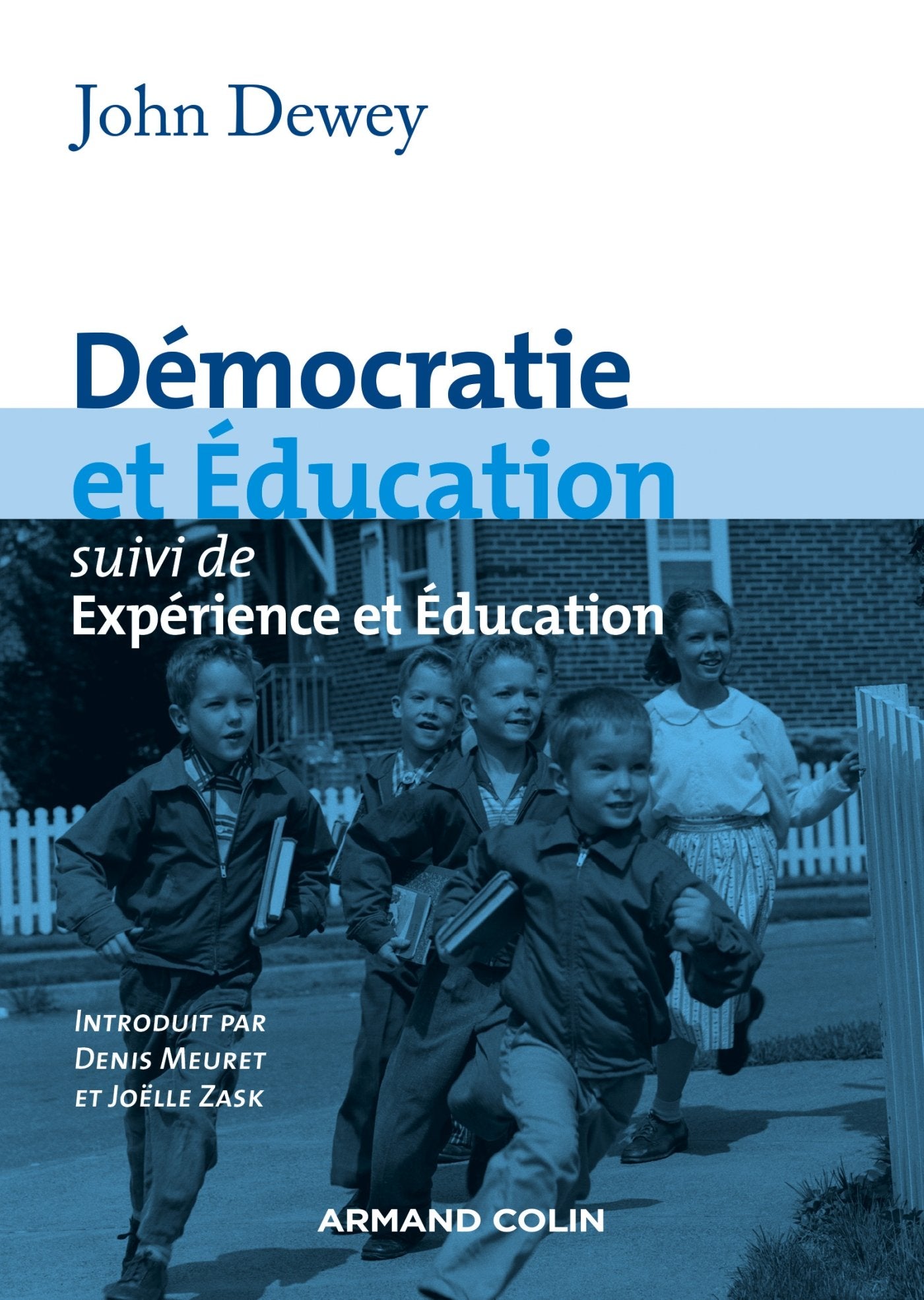 Démocratie et éducation - suivi de Expérience et Éducation: suivi de Expérience et Éducation book