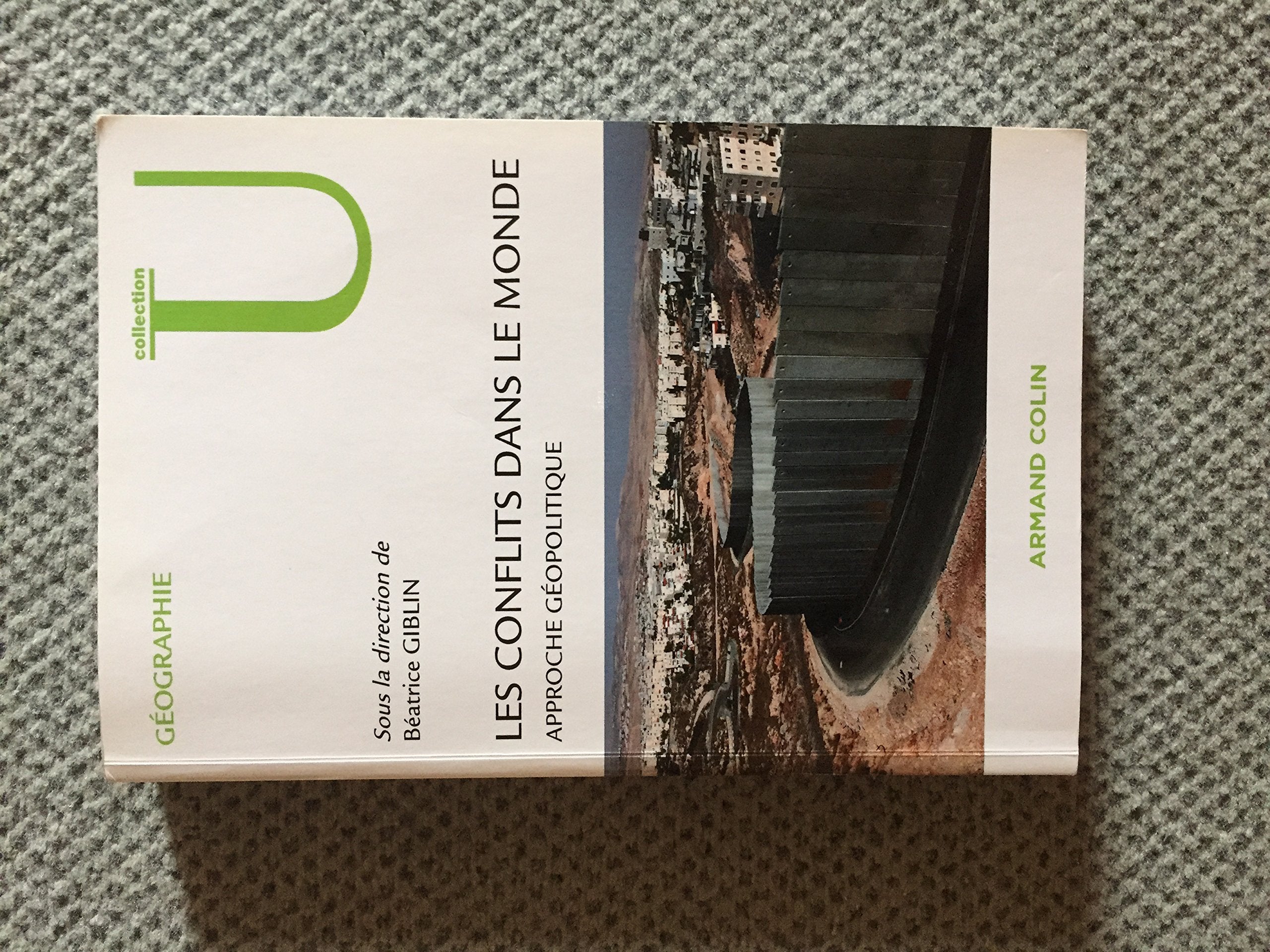 Les conflits dans le monde: Approche géopolitique book