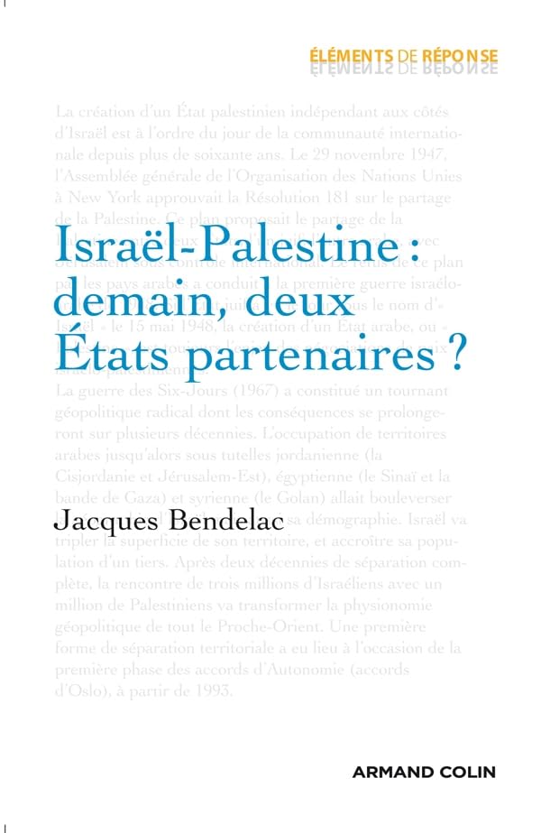 Israël-Palestine : demain, deux États partenaires ? book