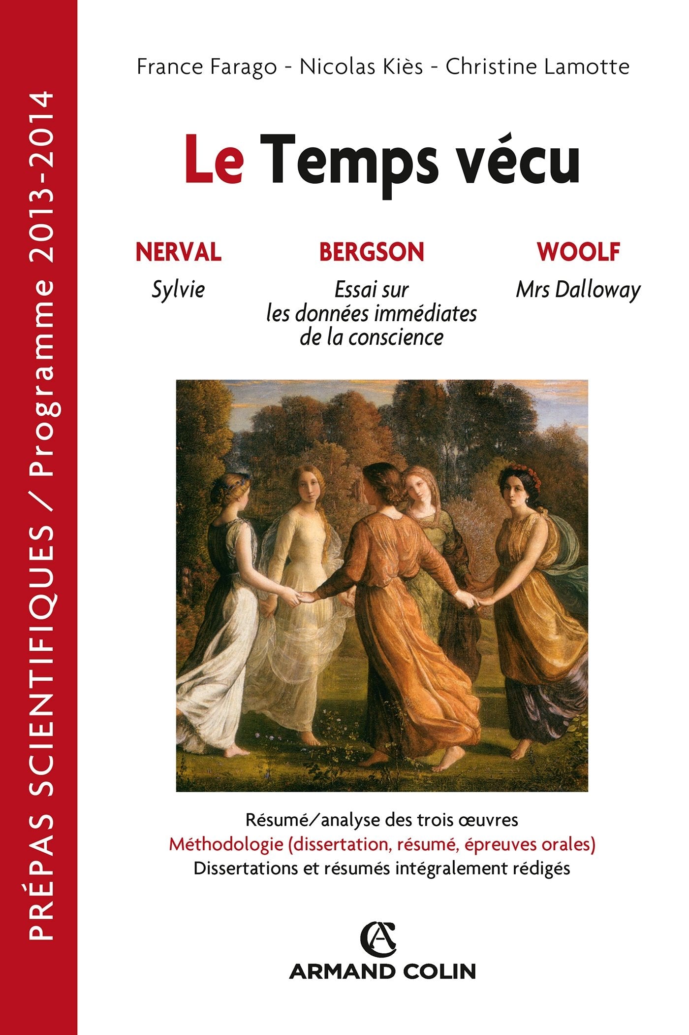 Le temps vécu: Prépas scientifiques : Français-philo Question 2013-2014 book