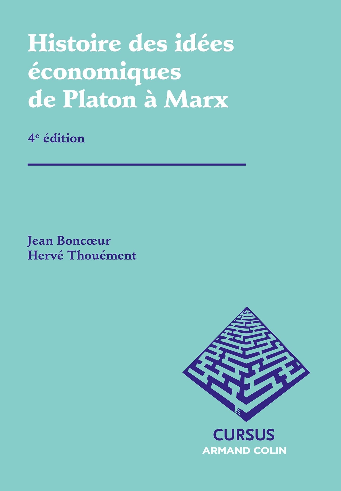 Histoire des idées économiques de Platon à Marx book