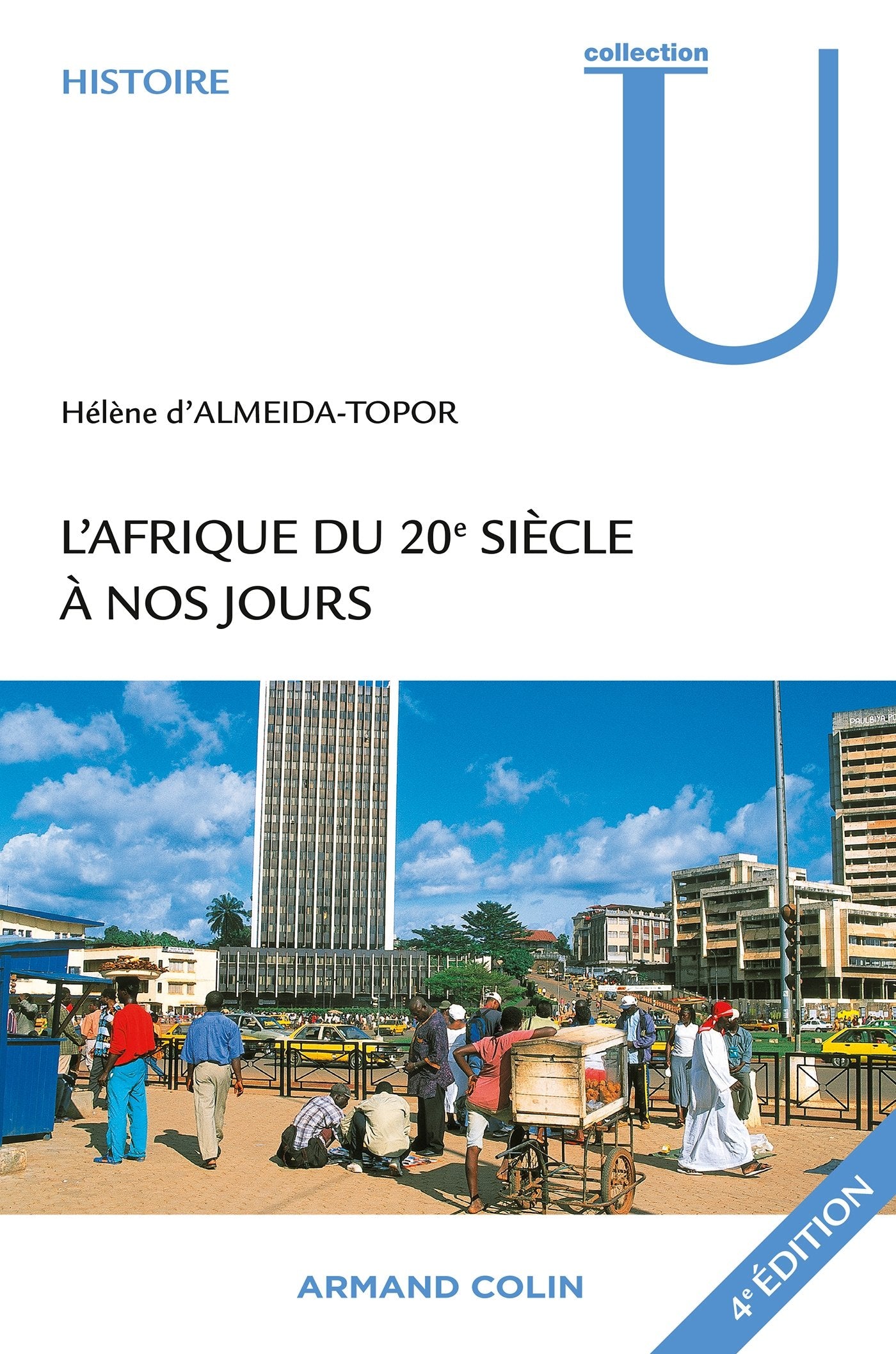 L'Afrique du 20e siècle à nos jours book