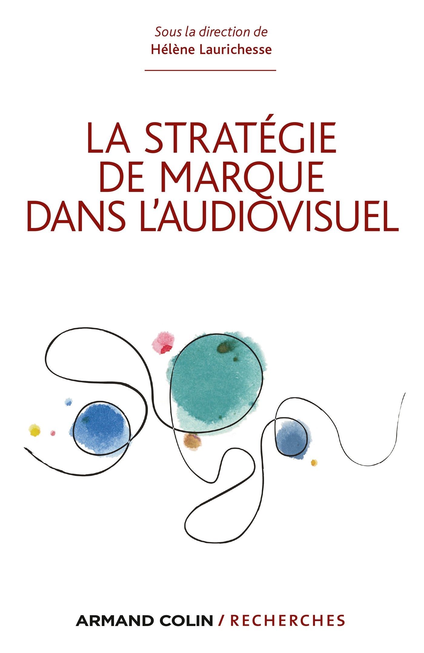 Les stratégies de marque dans l'audiovisuel Books