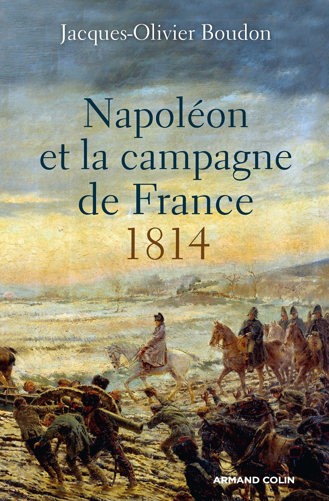 Napoléon et la campagne de France - 1814: 1814 Politics & History