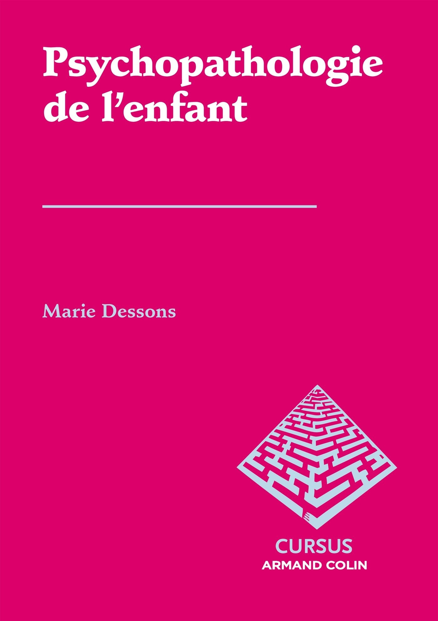 Psychopathologie de l'enfant Books