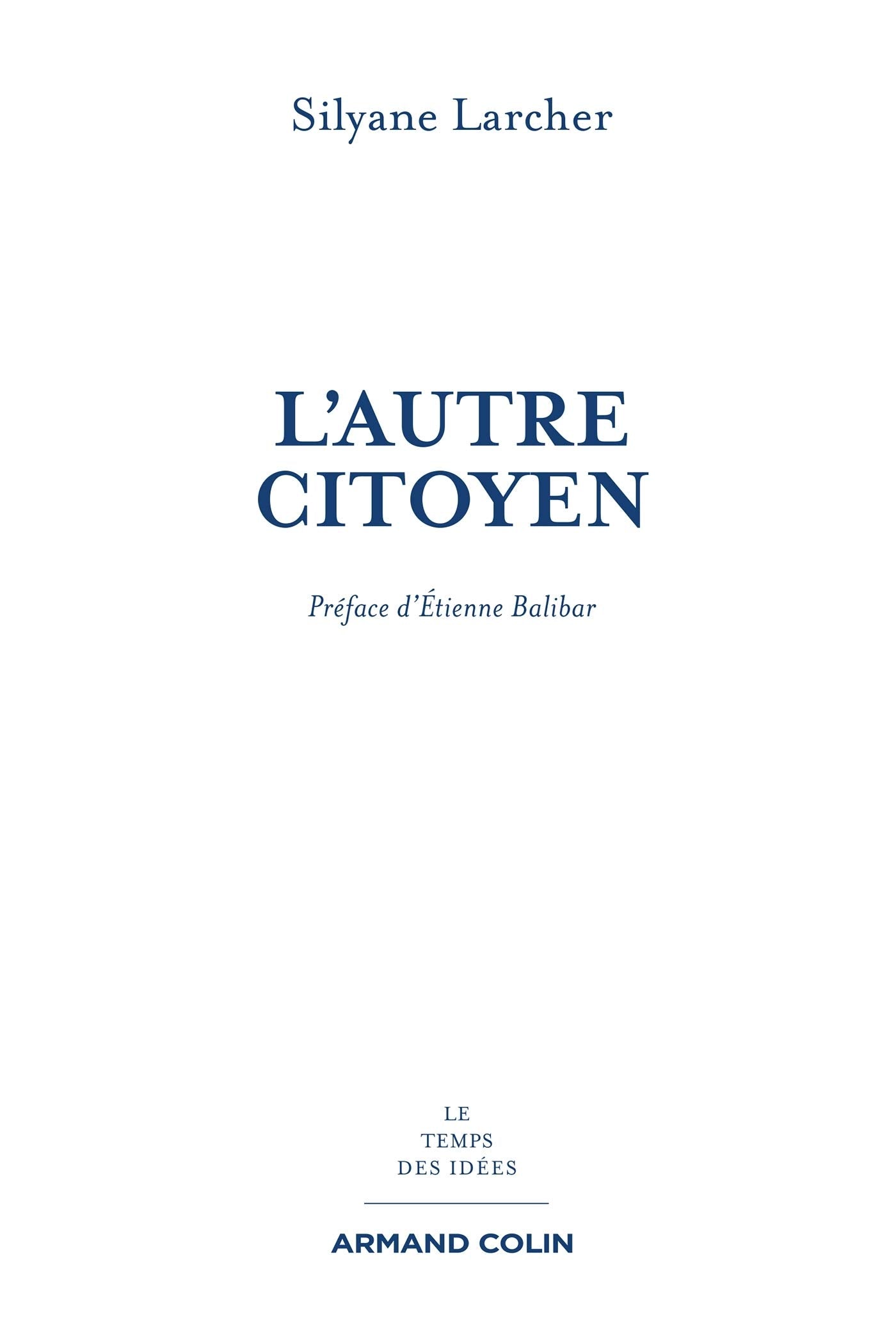 L'autre citoyen: L'idéal républicain et les Antilles après l'esclavage book