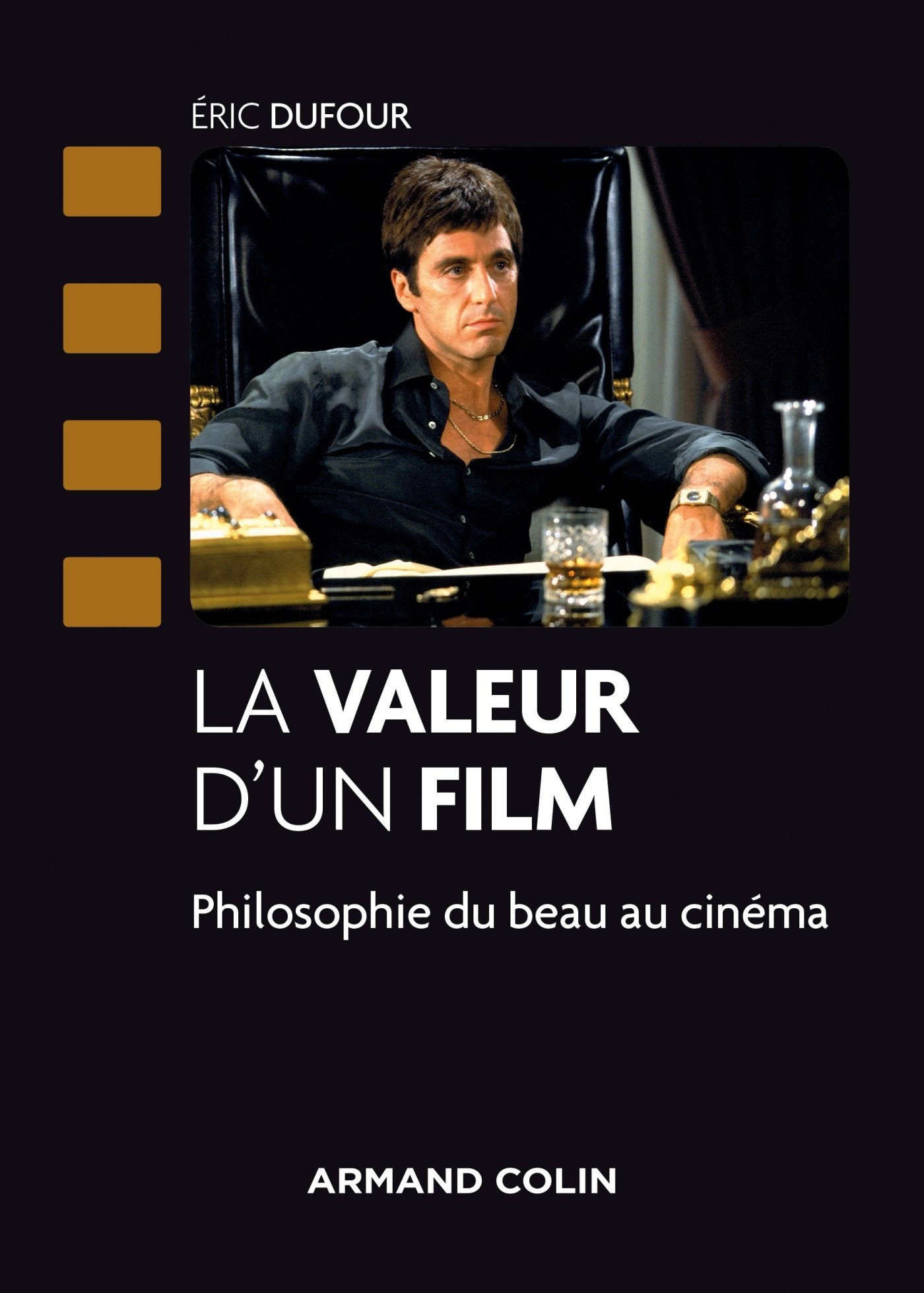 La valeur d'un film - Philosophie du beau au cinéma: Philosophie du beau au cinéma Film, Art & Culture