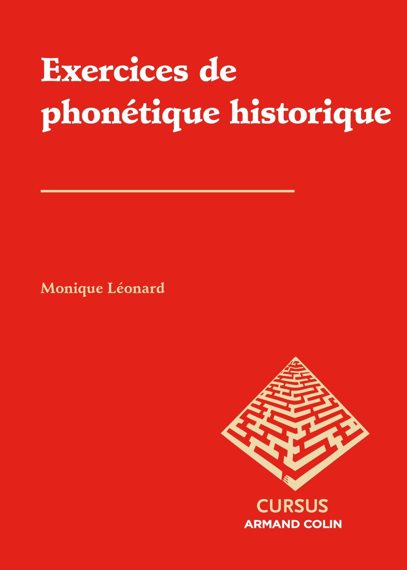 Exercices de phonétique historique: Avec des rappels de cours Books