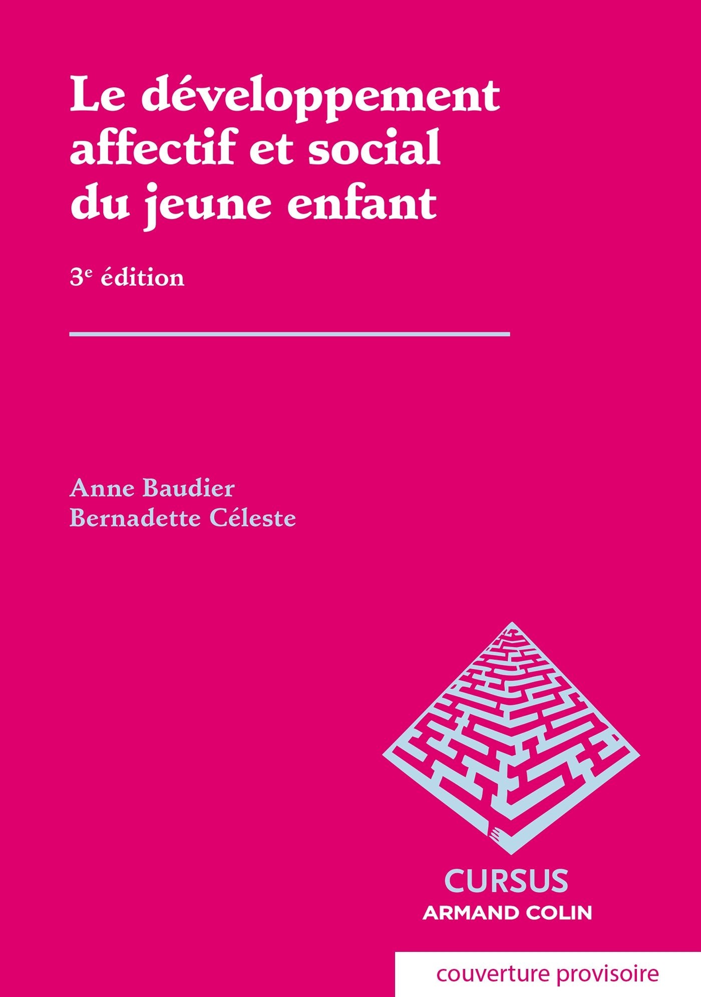 Le développement affectif et social du jeune enfant book