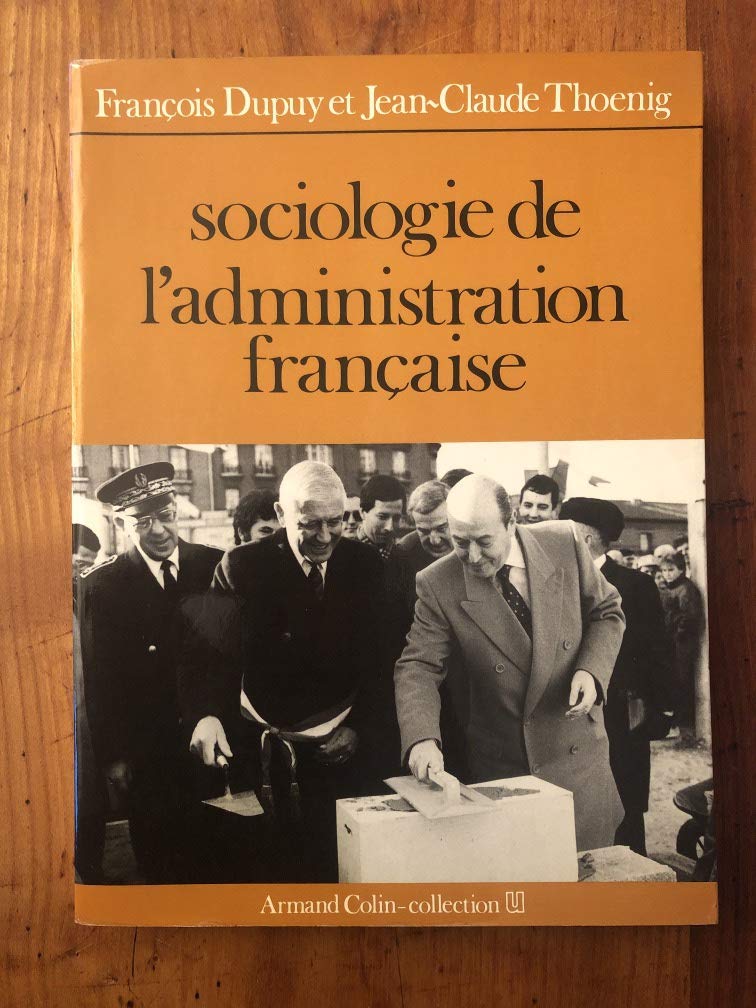 Sociologie de l'administration française book