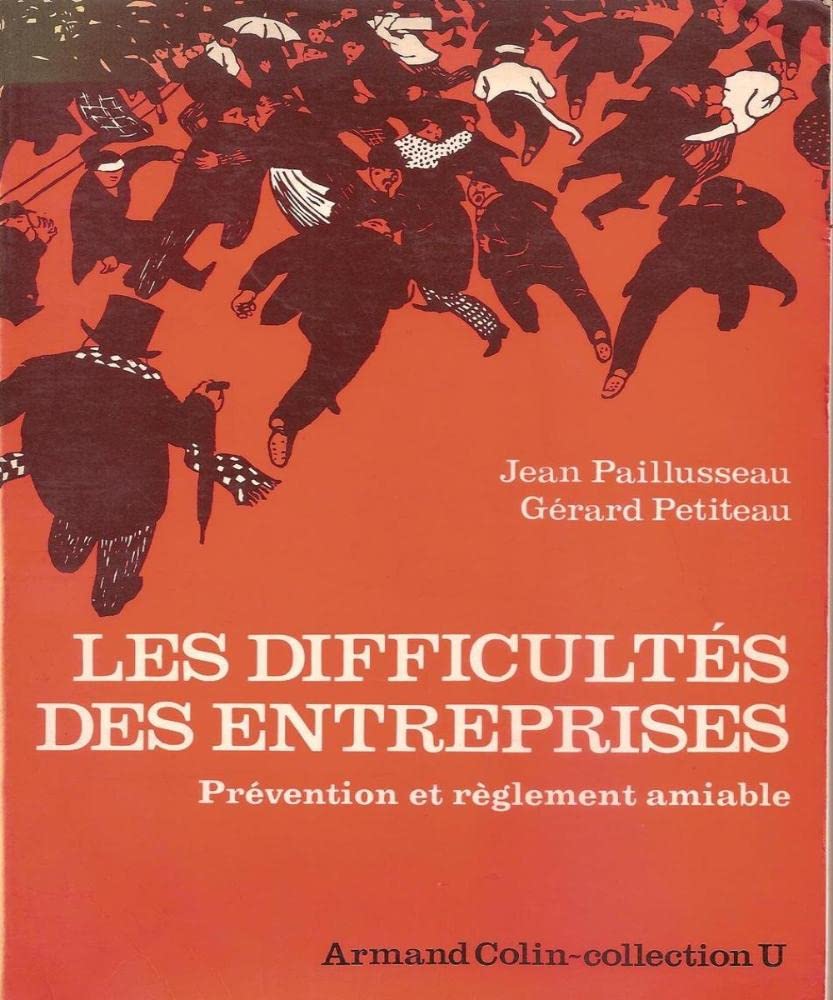 Les Difficultés des entreprises : prévention et règlement amiable Books