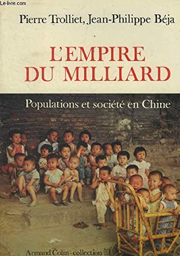 L'Empire du milliard : populations et société en Chine Books