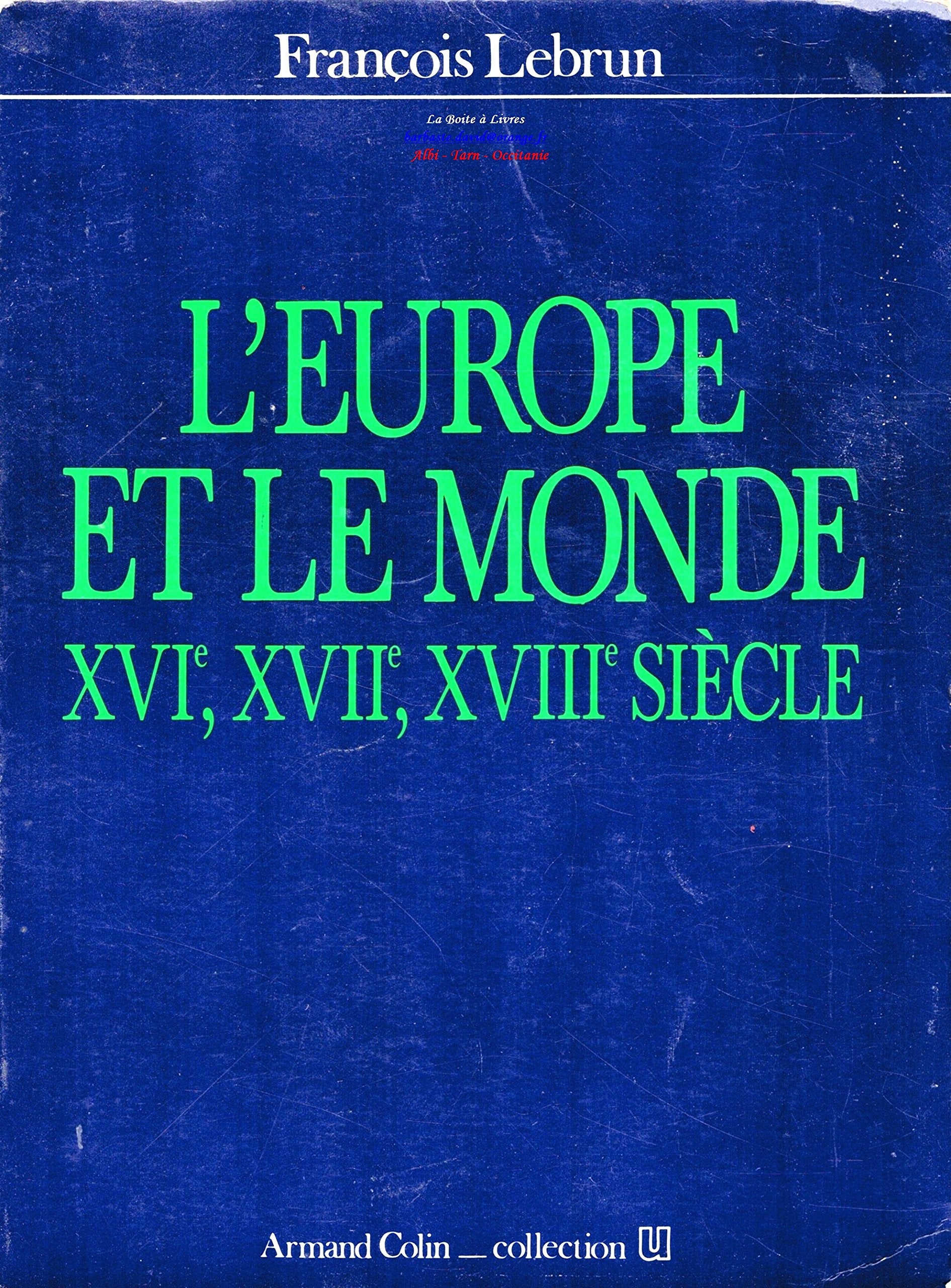 L europe et le monde XVI XVII XVIII eme siecle Books
