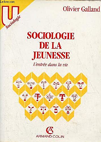 Sociologie de la jeunesse: L'entrée dans la vie Books