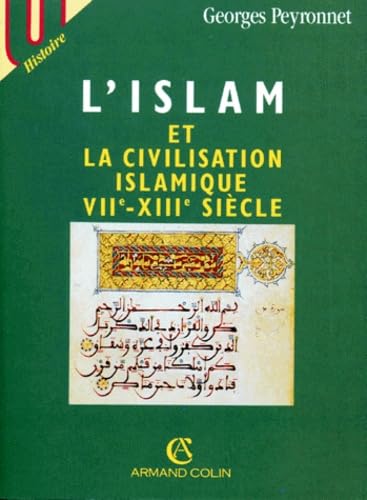 L'Islam et la civilisation islamique: VIIe-XIIIe siècle book