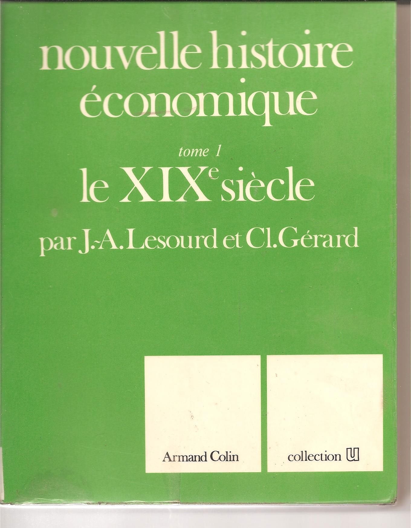 Nouvelle histoire économique. Vol. 1. Le XIXe siècle Books