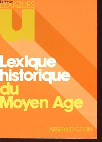 Lexique historique du Moyen Age book