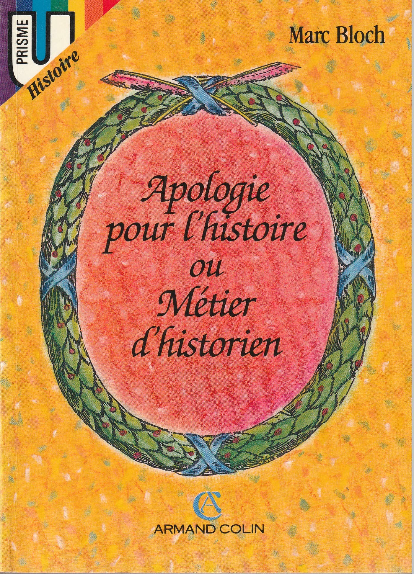 Apologie pour l'histoire ou Métier d'historien Books