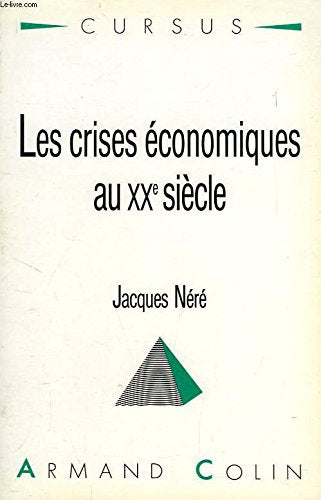 Les Crises économiques au XXe siècle book