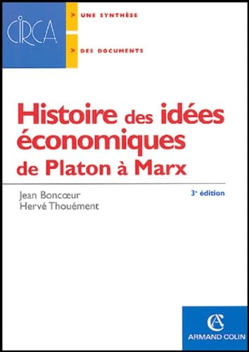 Histoire des idées économiques: De Platon à Marx Books