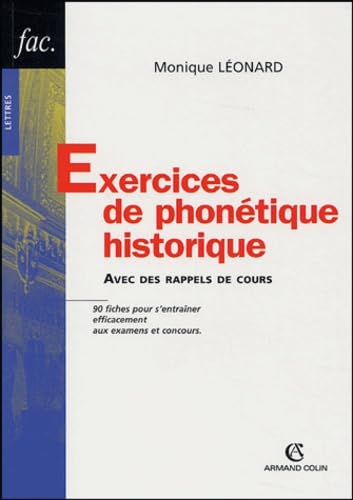Exercices de phonétique historique: Avec des rappels de cours book
