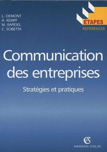 Communication des entreprises: Stratégies et pratiques Books