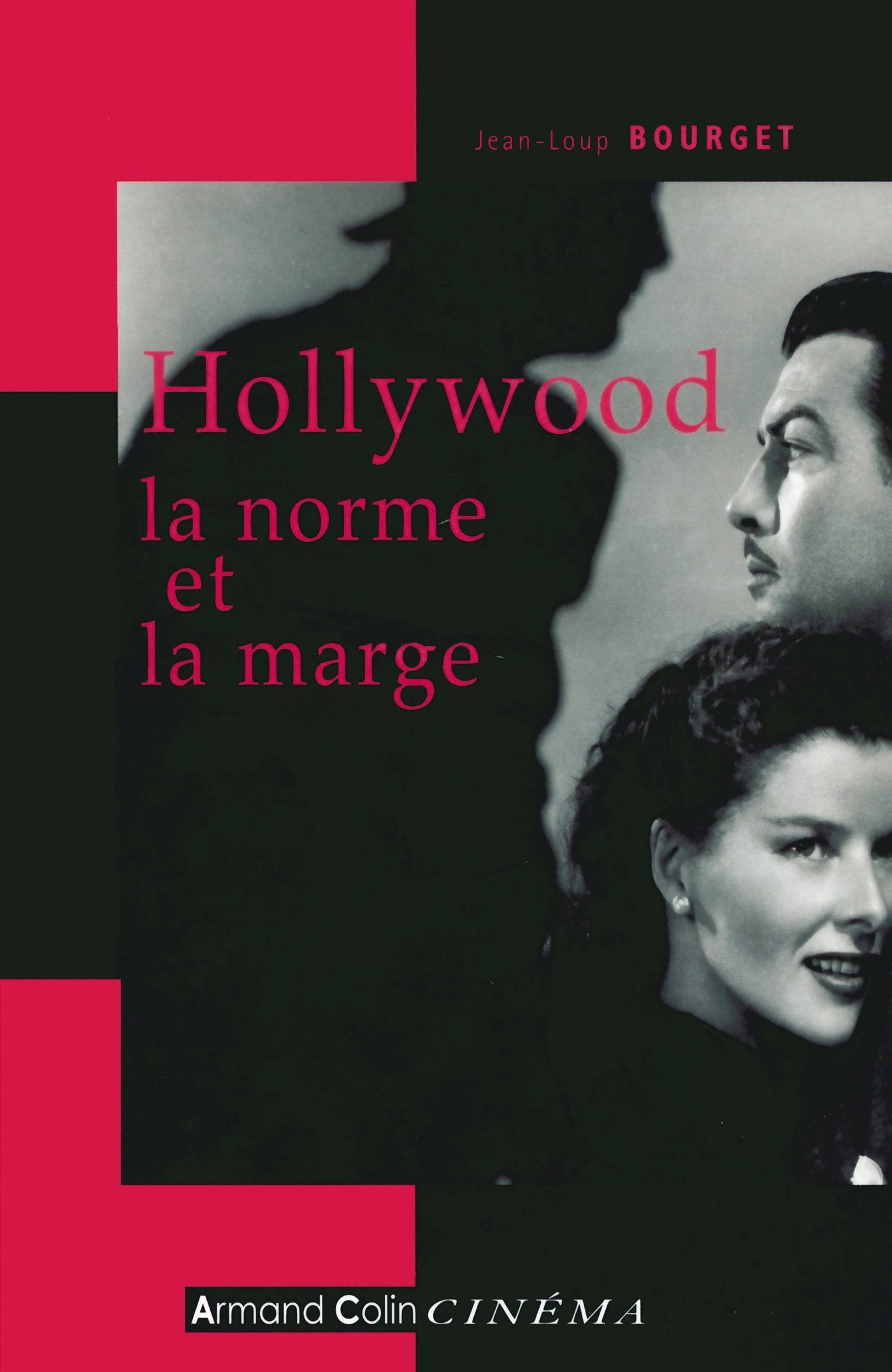 Hollywood, la norme et la marge Books