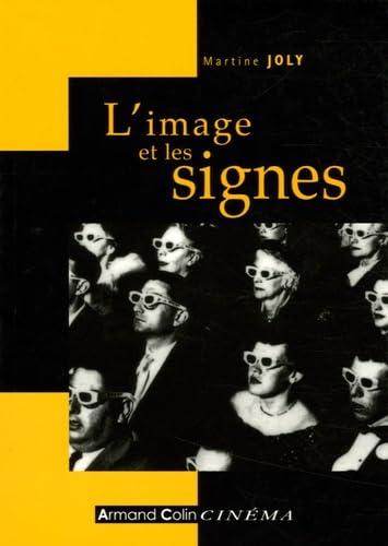 L'image et les signes: Approche sémiologique de l'image fixe book